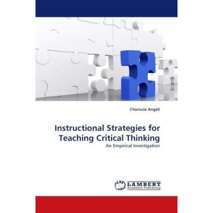 Instructional Strategies for Teaching Critical Thinking, Fachbücher von Charoula Angeli