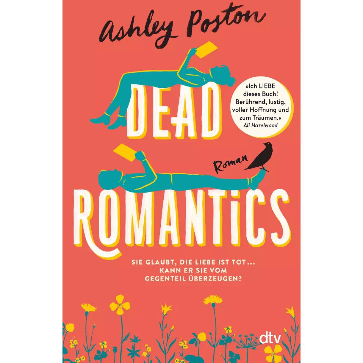 Dead Romantics, Belletristik von Ashley Poston, Yola Schmitz