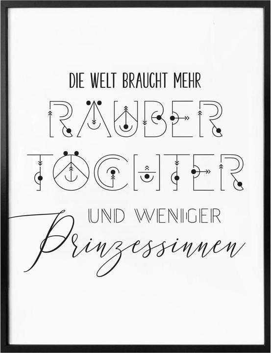 Produktbild Trenddeko Die Welt braucht mehr Räubertöchter (24 x 30 cm)