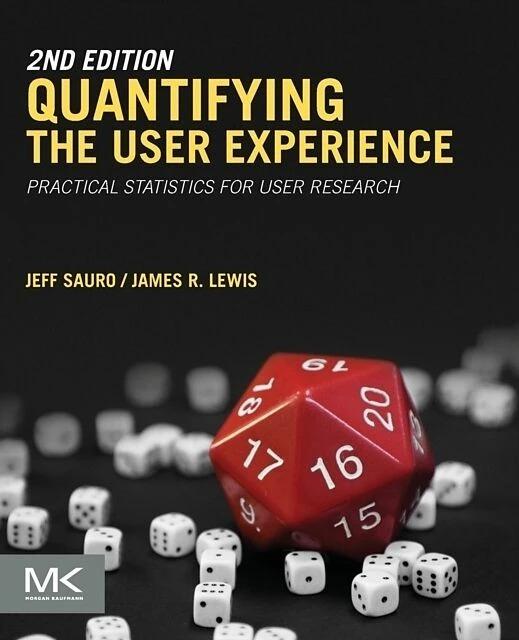 Produktbild Quantifying the User Experience (Englisch, James R. Lewis, Jeff Sauro, 2016)