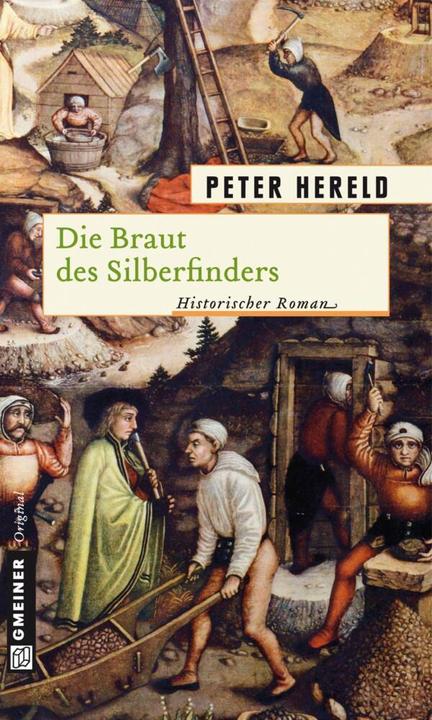 Produktbild Die Braut des Silberfinders (Deutsch, Peter Hereld, 2012)