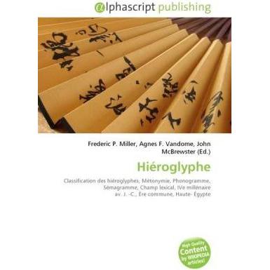 Thumbnail - Hiéroglyphe, Fachbücher von Frederic P. Miller, Agnes F. Vandome, John McBrewster