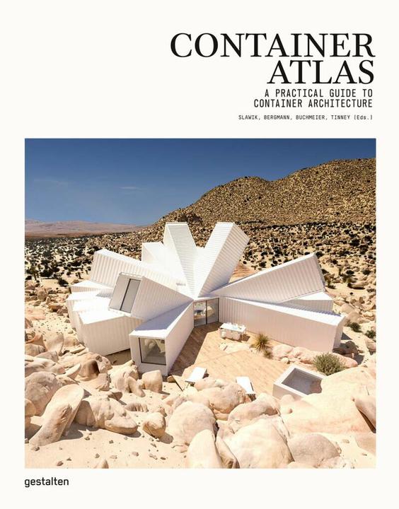 Produktbild Container Atlas (Englisch, Gestalten, Han Slawik, Julia Bergmann, Matthias Buchmeier, Robert Klanten, Sonja Tinney, 2017)