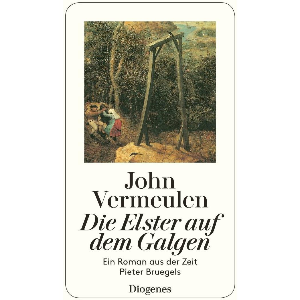 Die Elster auf dem Galgen, Belletristik von John Vermeulen, Susanne George