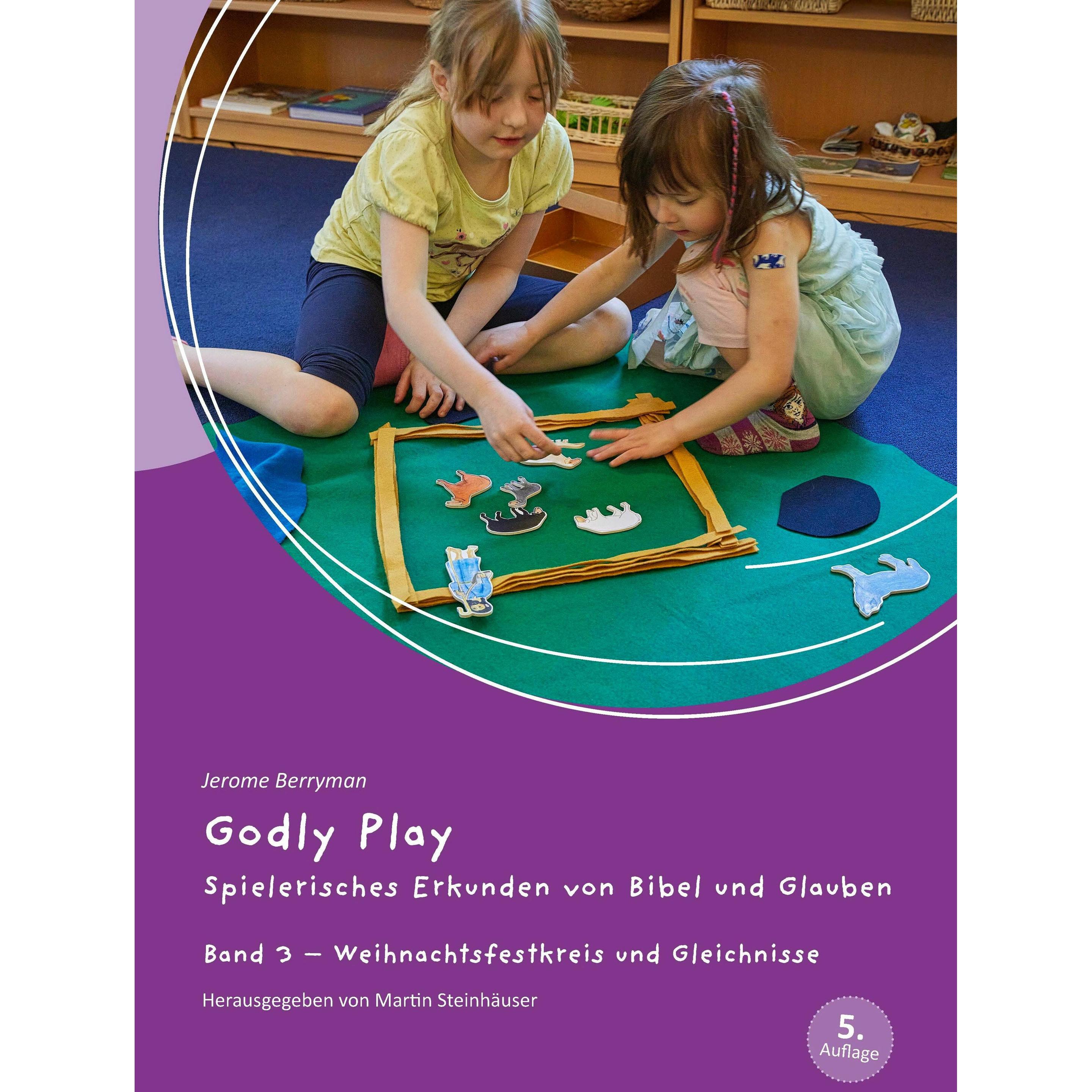 Godly Play 03, Fachbücher von Martin Steinhäuser, Jerome W. Berryman