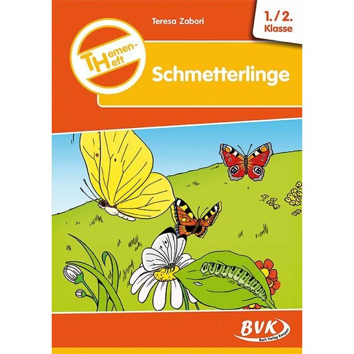 Themenheft Schmetterlinge, Schulbücher von Teresa Zabori