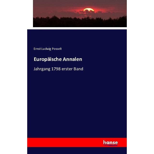 Europäische Annalen, Fachbücher von Ernst Ludwig Posselt