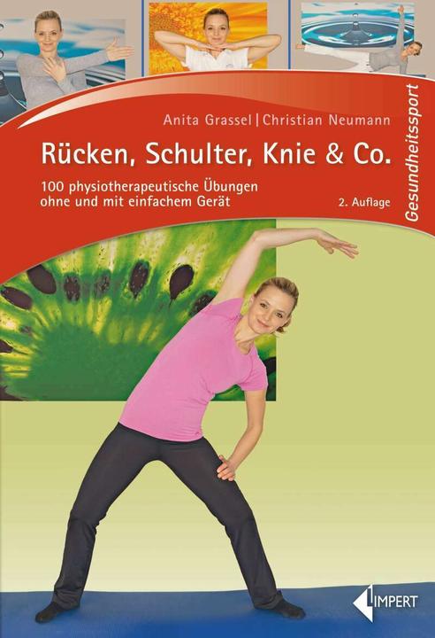 Produktbild Rücken, Schulter, Knie & Co (Deutsch, Anita Grassel, Christian Neumann, 2017)