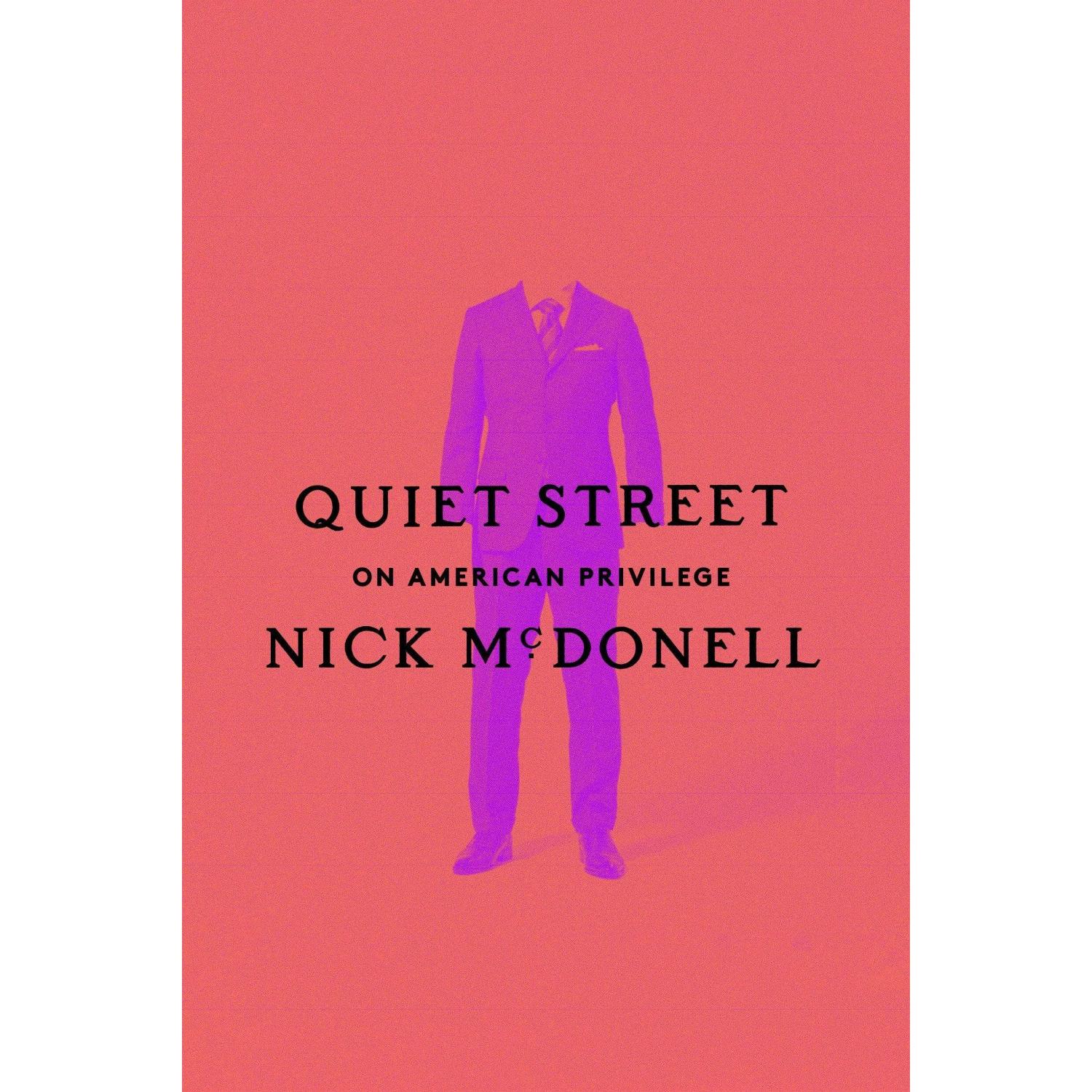 McDonell:Quiet Street, Fachbücher von Nick McDonell