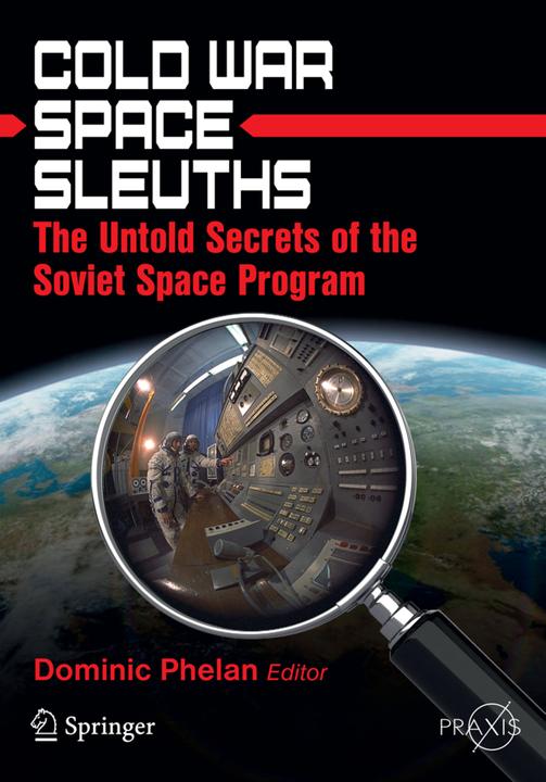 Produktbild Cold War Space Sleuths (Englisch, Dominic Phelan, 2012)