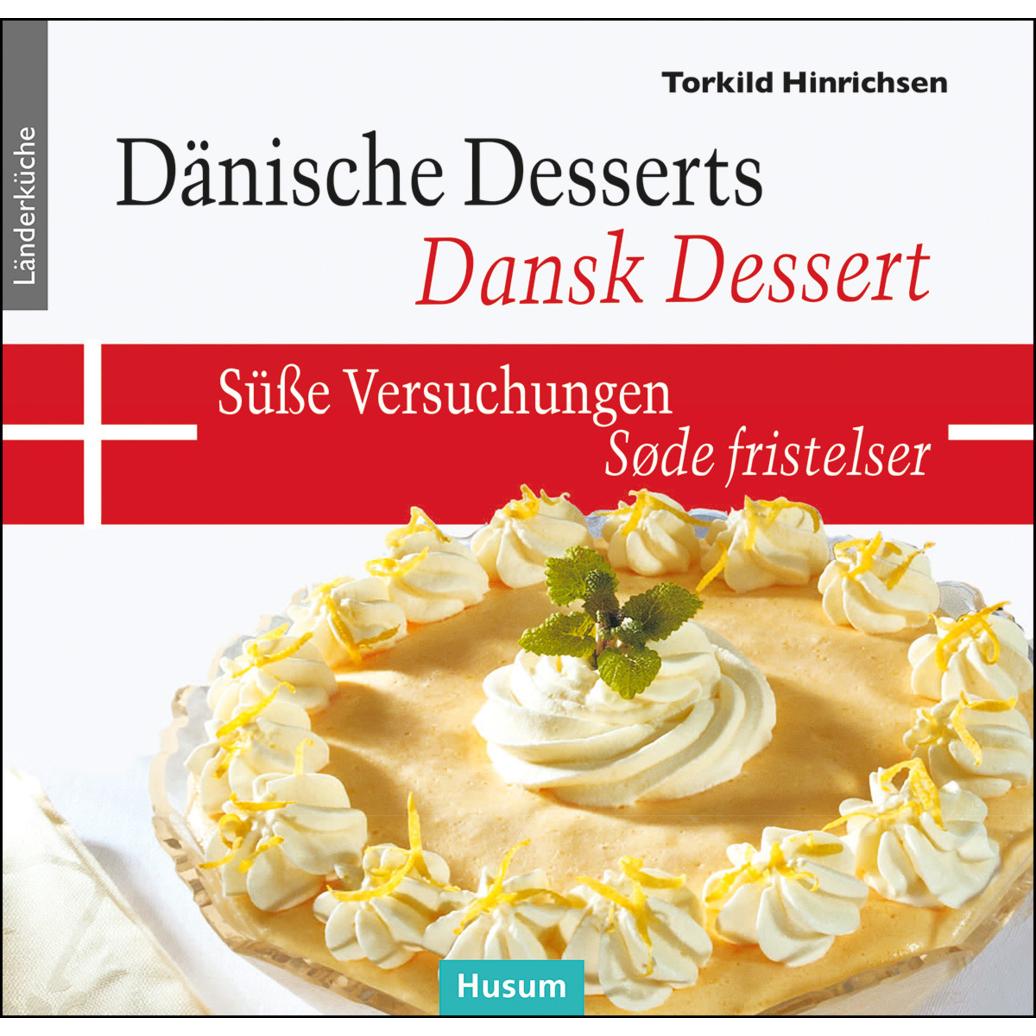 Thumbnail - Dänische Desserts – Süsse Versuchungen, Ratgeber von Torkild Hinrichsen
