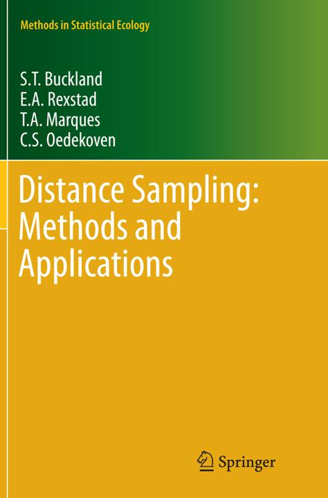 Produktbild Distance Sampling: Methods and Applications (Englisch, S. T. Buckland, C.S. Oedekoven, T.A. Marques, E.A. Rexstad, 2016)