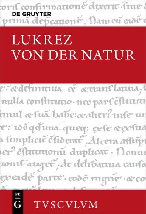 Produktbild Von der Natur / De rerum natura (Deutsch, Lukrez, 2013)