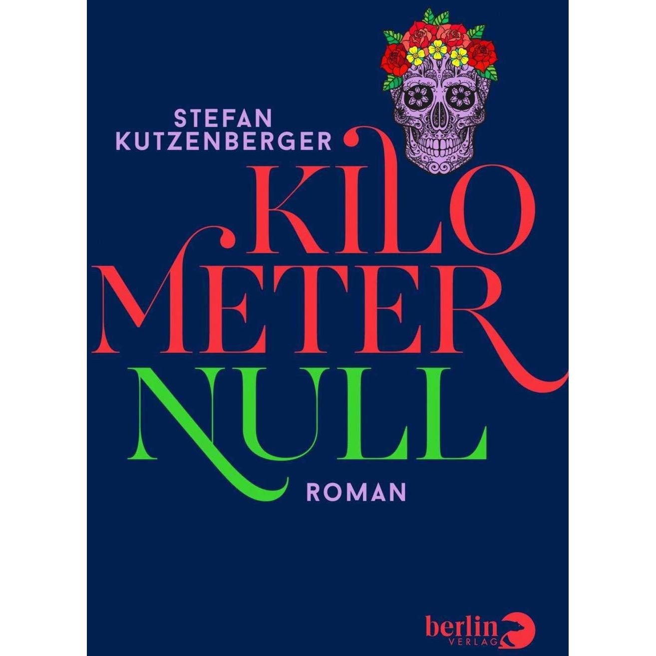 Kilometer null, Belletristik von Stefan Kutzenberger