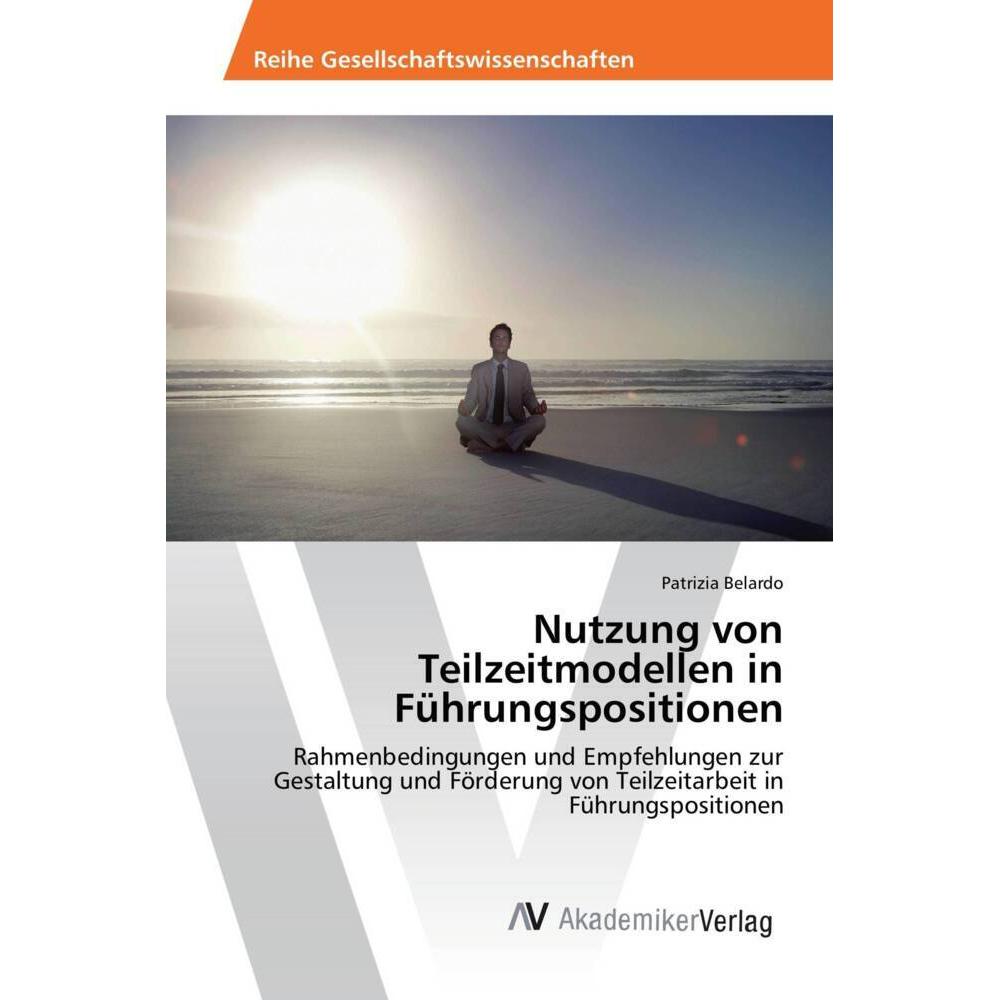 Nutzung von Teilzeitmodellen in Führungspositionen, Ratgeber