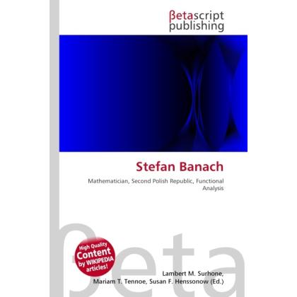 Stefan Banach, Schulbücher von Susan F. Marseken, Lambert M. Surhone, Miriam T. Timpledon