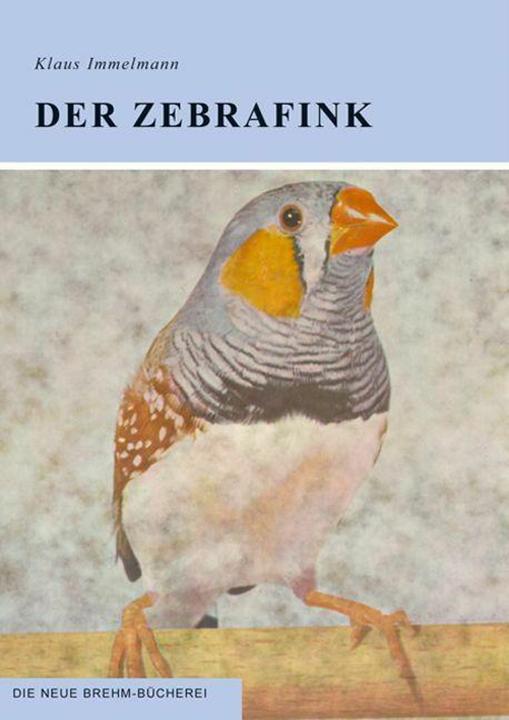 Produktbild Der Zebrafink (Deutsch, Klaus Immelmann, 2005)