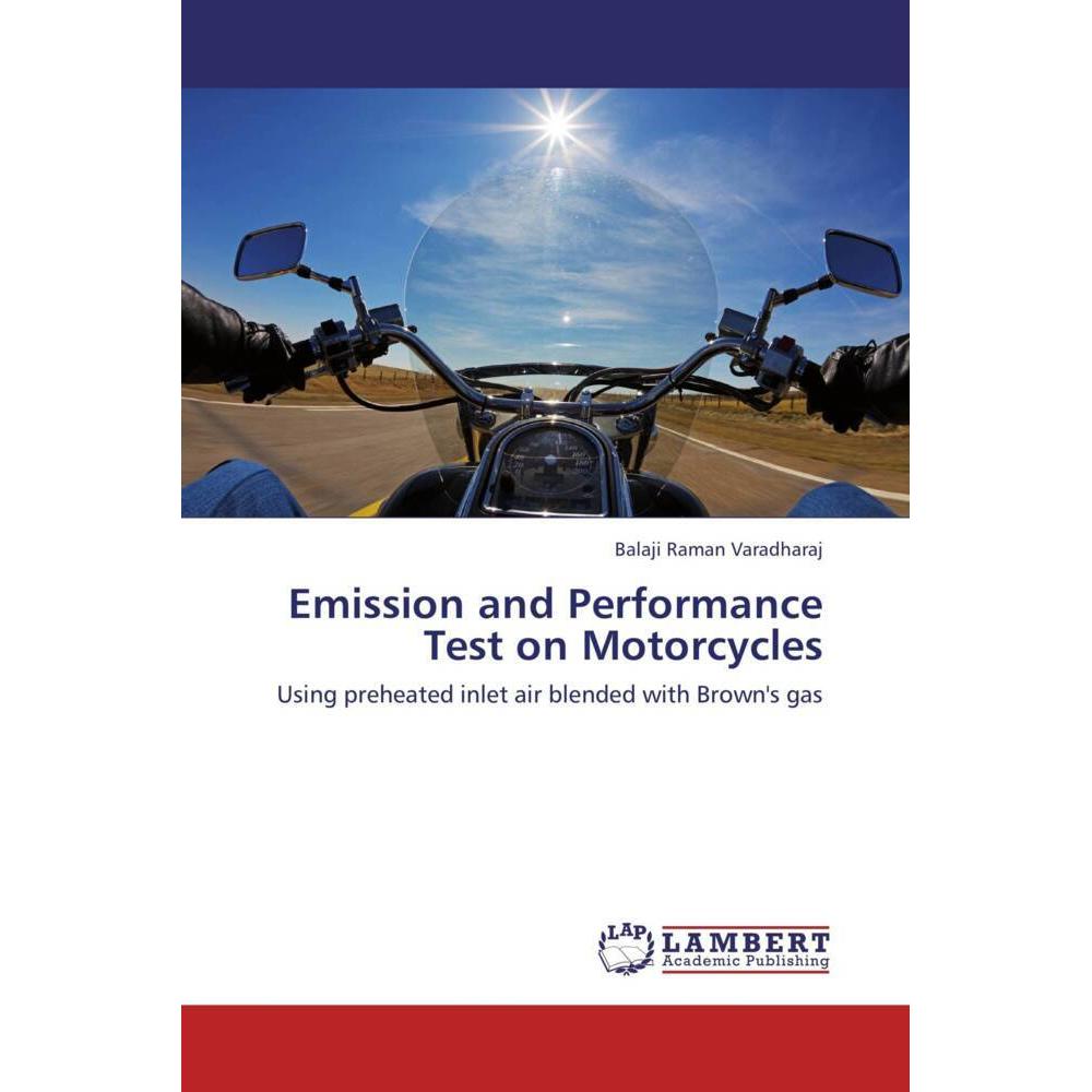 Emission and Performance Test on Motorcycles, Ratgeber von Balaji Raman Varadharaj