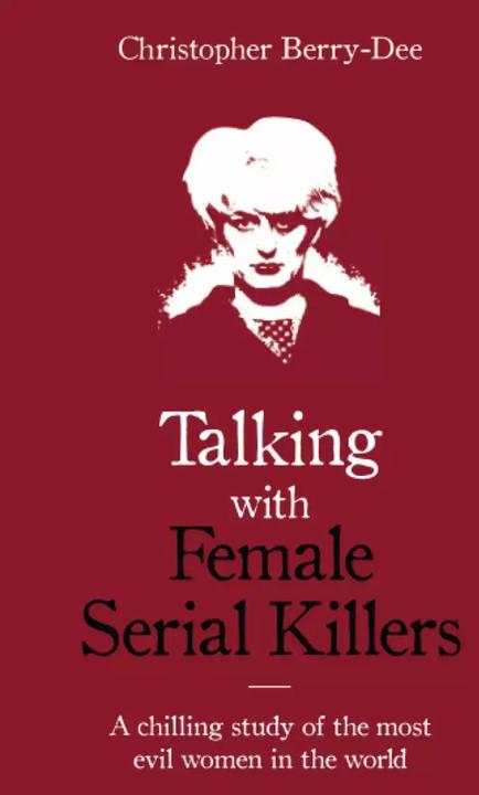 Produktbild Talking With Female Serial Killers (Englisch, Christopher Berry-Dee, 2018)
