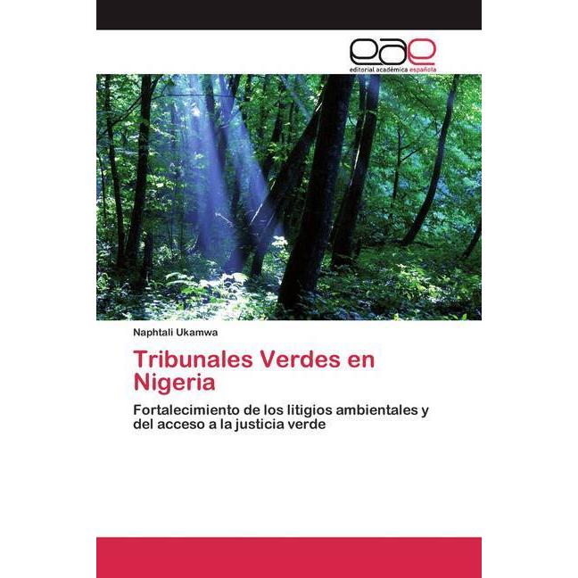 Tribunales Verdes en Nigeria, Fachbücher von Naphtali Ukamwa