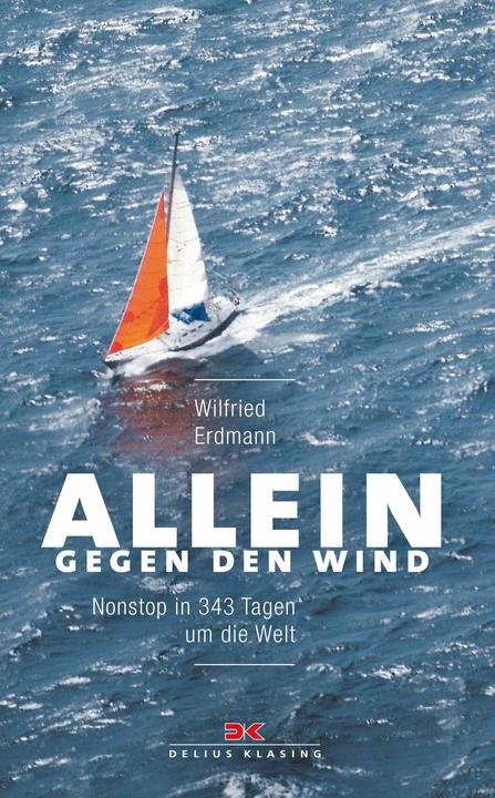 Produktbild Allein gegen den Wind (Deutsch, Wilfried Erdmann, 2017)