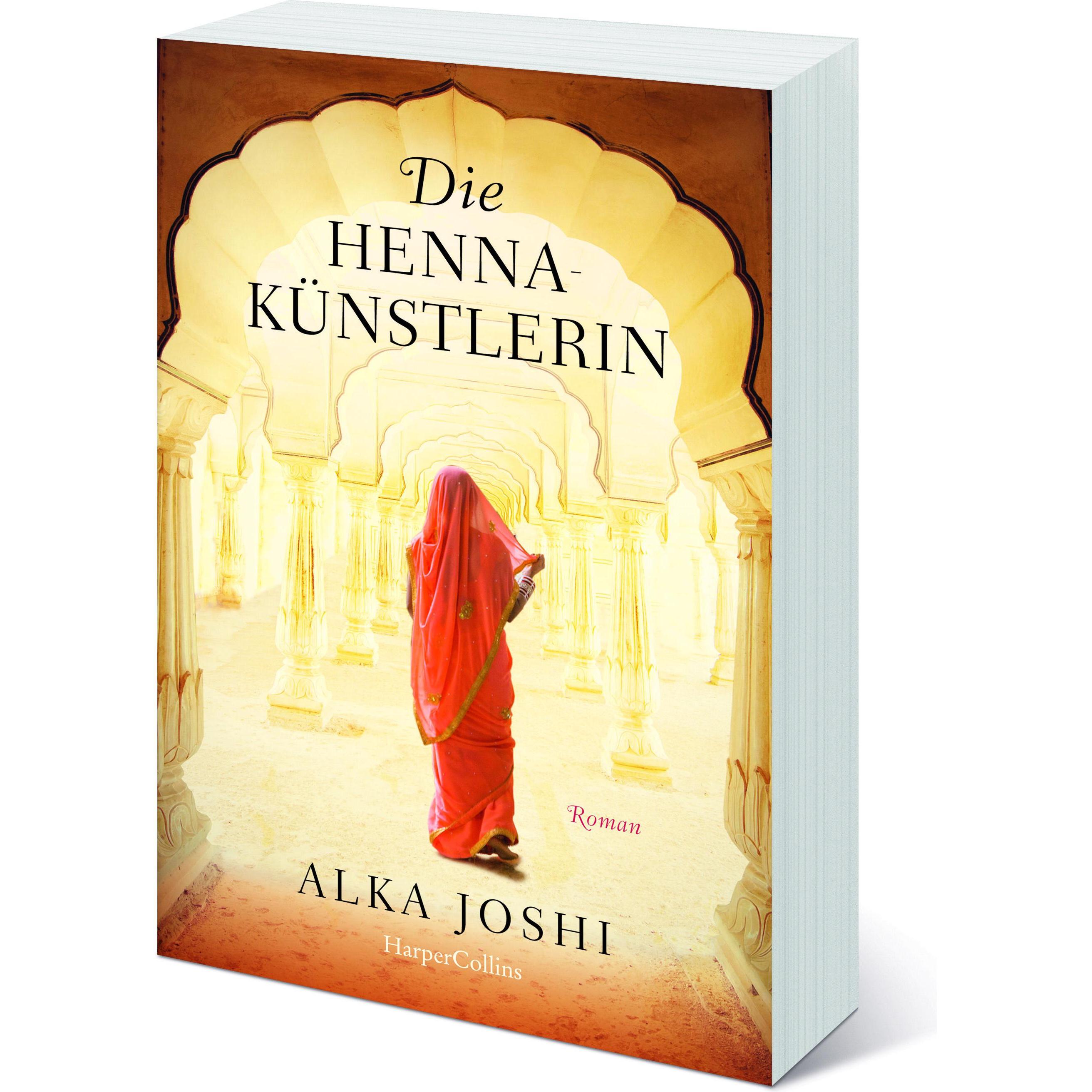 Die Hennakünstlerin, Belletristik von Alka Joshi