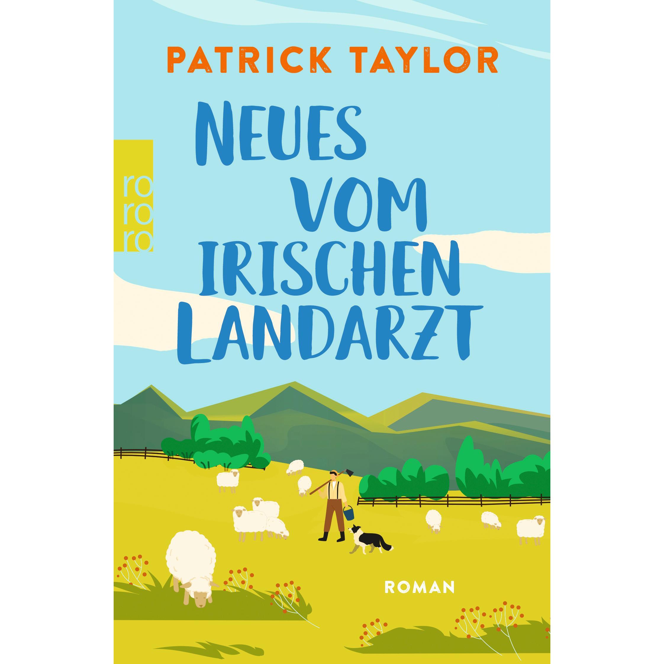 Neues vom irischen Landarzt, Belletristik von Patrick Taylor