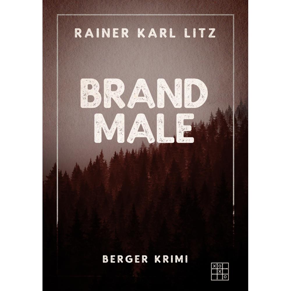 Litz:Brandmale, Belletristik