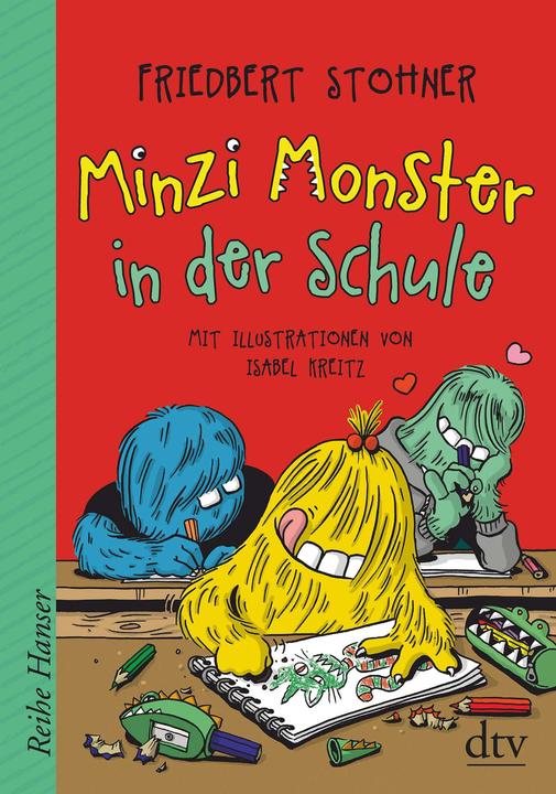 Produktbild Minzi Monster in der Schule (Deutsch, Friedbert Stohner, 2018)