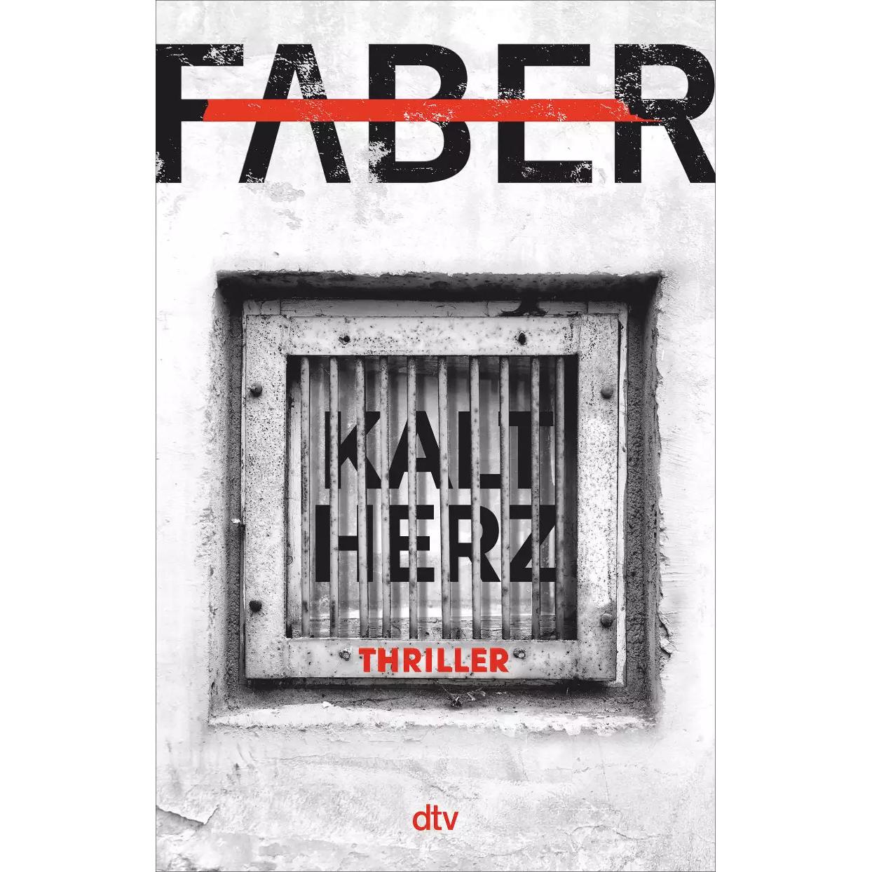 Kaltherz, Belletristik von Henri Faber