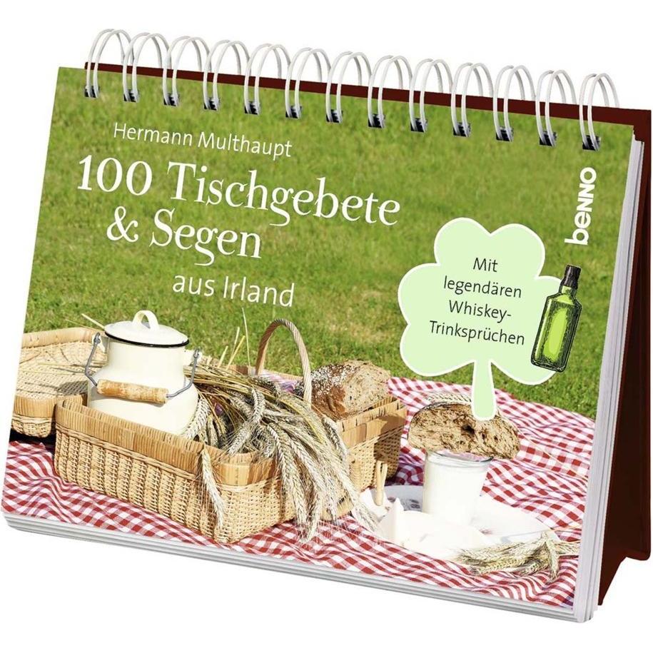 100 Tischgebete und Segen aus Irland, Belletristik von Hermann Multhaupt