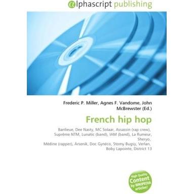 French hip hop, Fachbücher von Agnes F. Vandome, Frederic P. Miller, John McBrewster