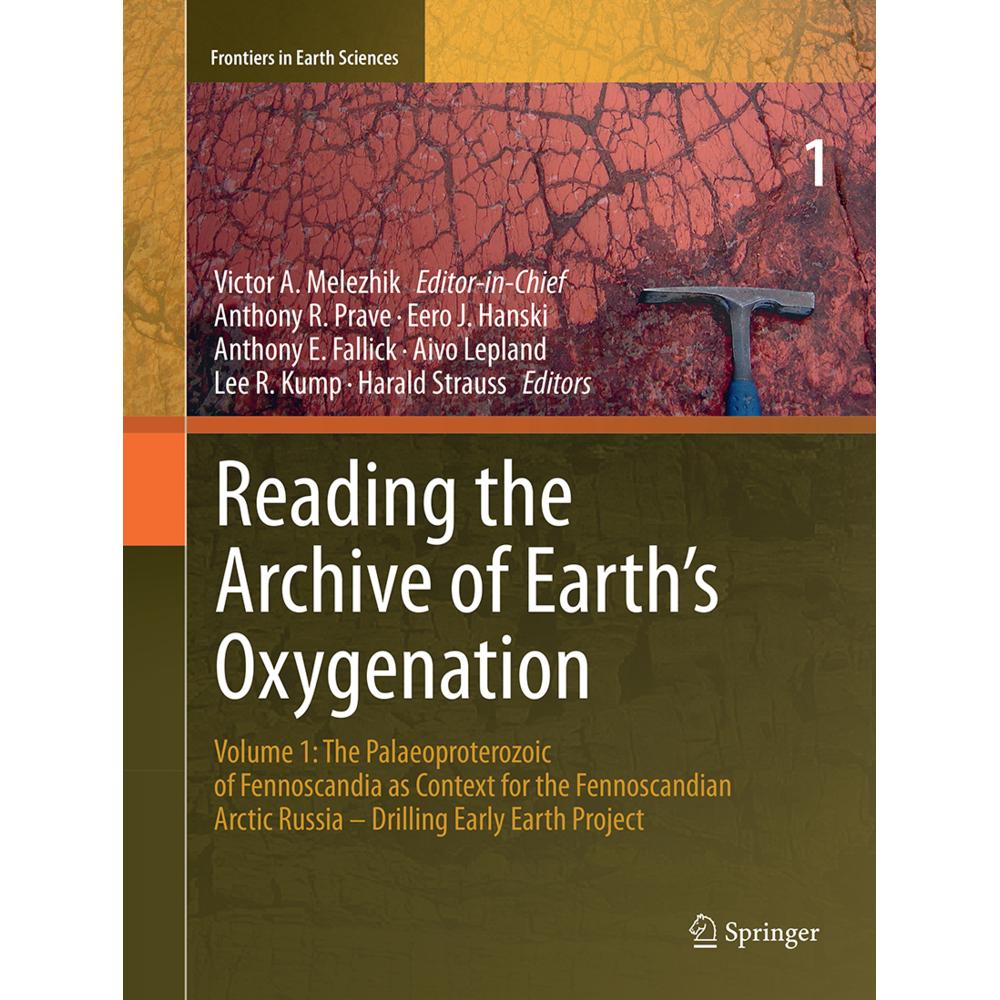 Reading the Archive of Earth's Oxygenation, Fachbücher von Harald Strauss, Anthony R. Prave, Victor Melezhik, Eero J. Ha...
