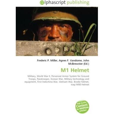 M1 Helmet, Fachbücher von Frederic P. Miller, John McBrewster, Agnes F. Vandome