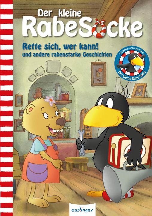 Produktbild Rette sich, wer kann! und andere rabenstarke Geschichten (Deutsch, Nele Moost, 2017)