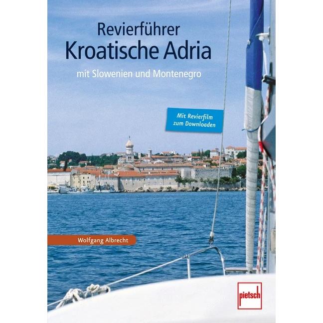 Revierführer Kroatische Adria, Ratgeber von Wolfgang Albrecht