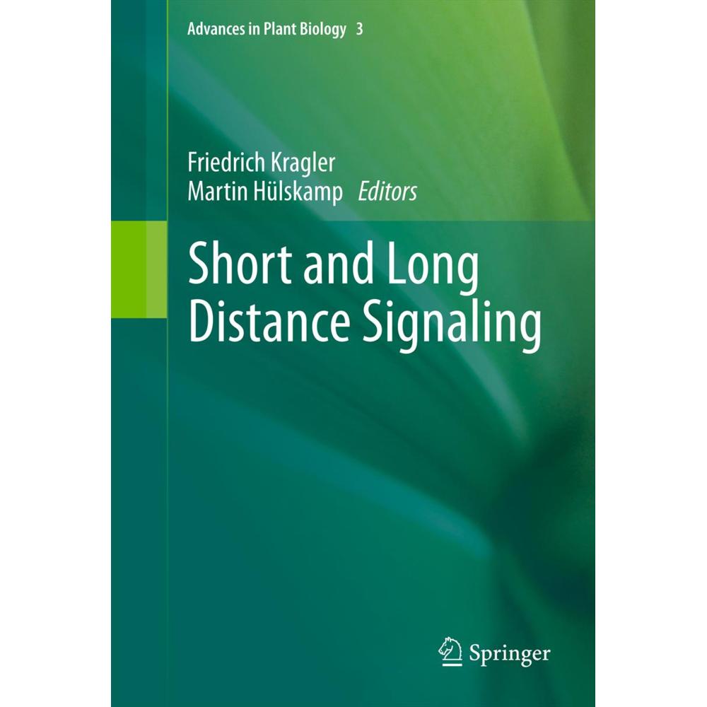 Short and Long Distance Signaling, Fachbücher von Martin Hülskamp, Friedrich Kragler