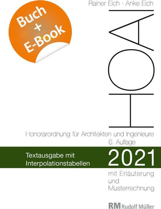 Image du produit HOAI 2021 – Textausgabe mit Interpolationstabellen - mit E-Book (PDF) (Allemand, Anke Eich, Rainer Eich, 2021)