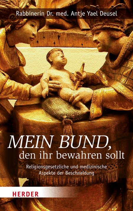 Produktbild Mein Bund, den ihr bewahren sollt (Deutsch, Antje Yael Deusel, 2012)