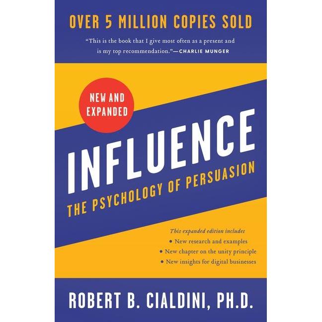 Influence: The Psychology of Persuasion, Ratgeber von Robert B. Cialdini