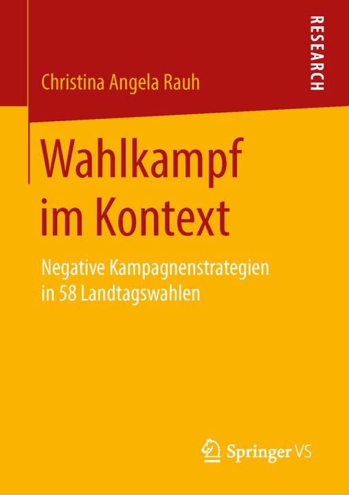 Produktbild Wahlkampf im Kontext (Deutsch, Christina Angela Rauh, 2016)