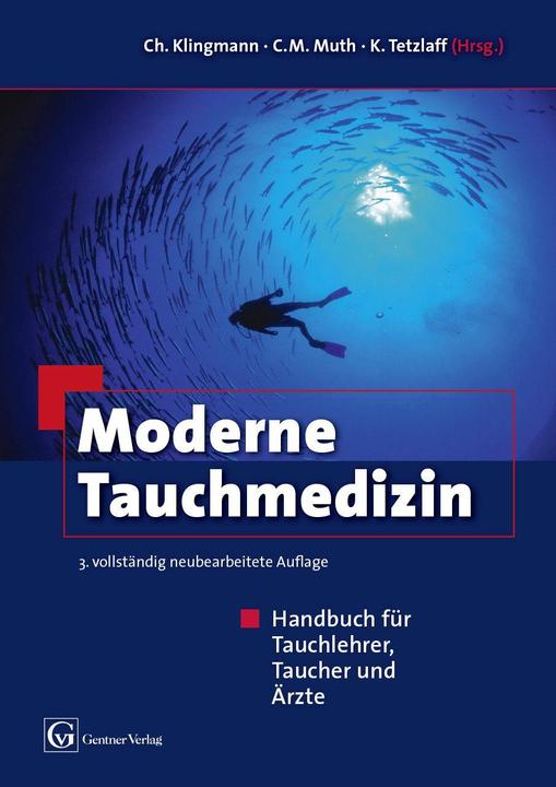 Produktbild Moderne Tauchmedizin (Deutsch, Christoph Klingmann, Claus-Martin Muth, Kay Tetzlaff, 2019)