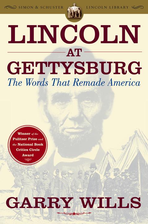 Produktbild Lincoln at Gettysburg: The Words That Remade America (Englisch, Garry Wills)