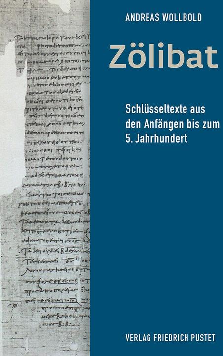 Produktbild Zölibat (Deutsch, Griechisch, Andreas Wollbold, 2024)