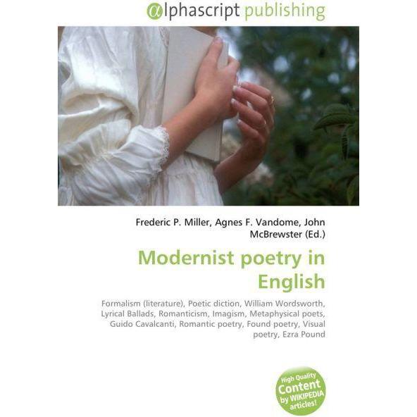 Modernist poetry in English, Fachbücher von Agnes F. Vandome, Frederic P. Miller, John McBrewster