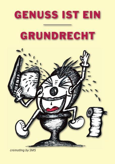 Produktbild Genuss ist ein Grundrecht (Deutsch, 2015)