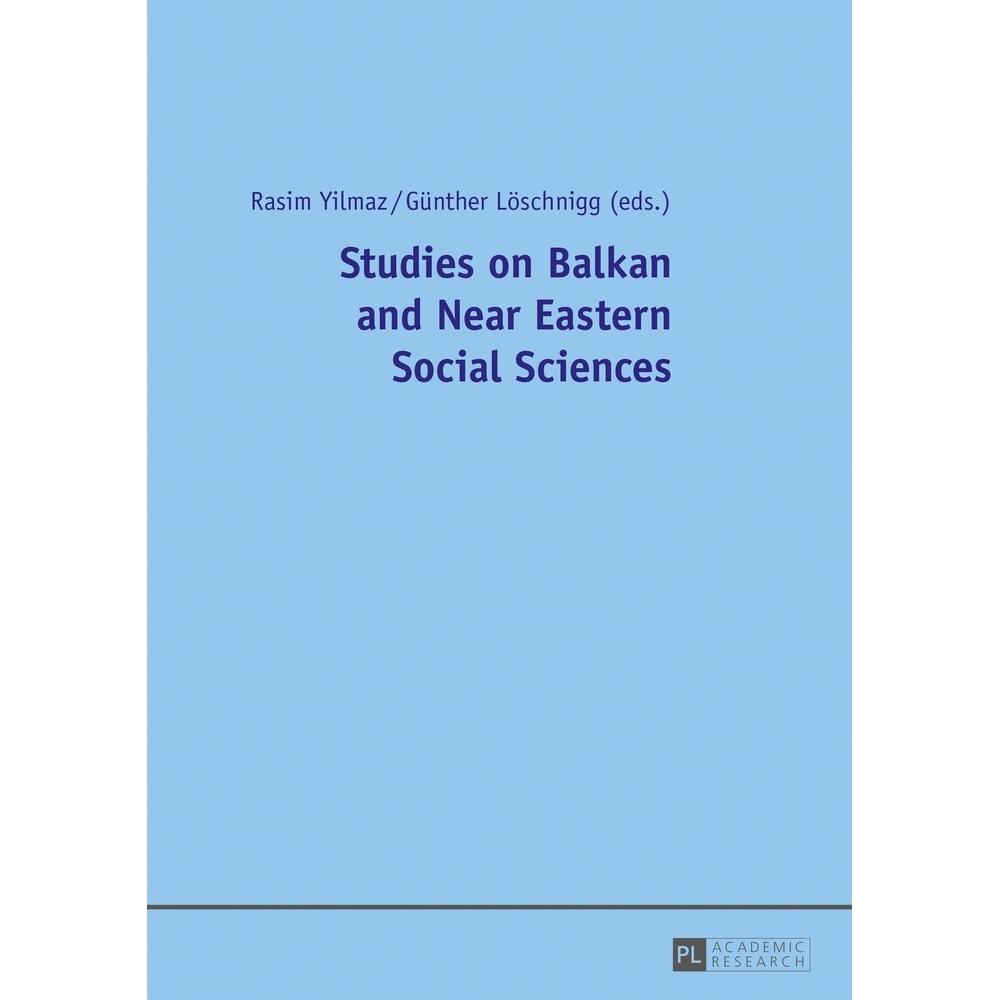 Studies on Balkan and Near Eastern Social Sciences, Fachbücher