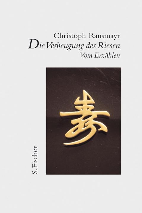 Produktbild Die Verbeugung des Riesen (Deutsch, Christoph Ransmayr, 2003)