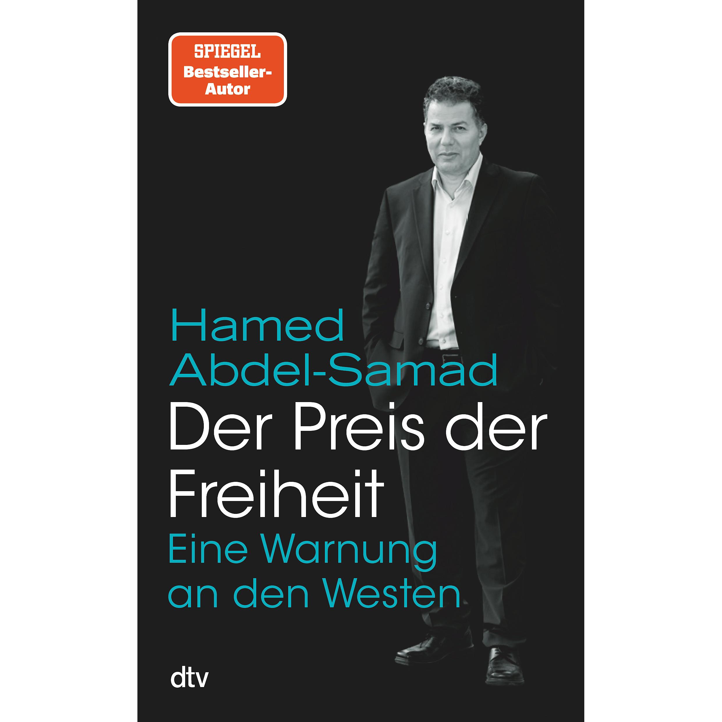 Der Preis der Freiheit, Sachbücher von Hamed Abdel-Samad