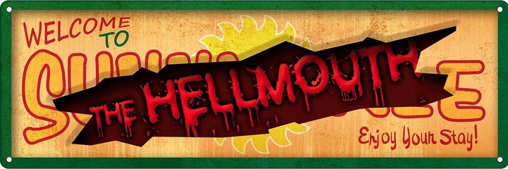 Actual product image Grindstore Tin sign Welcome To Sunnydale narrow design